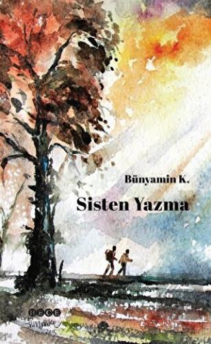 Sisten Yazma