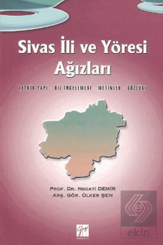 Sivas İli ve Yöresi Ağızları