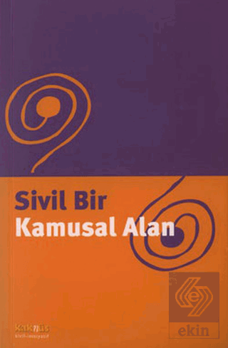 Sivil Bir Kamusal Alan