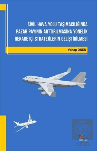 Sivil Hava Yolu Taşımacılığında Pazar Payının Artt