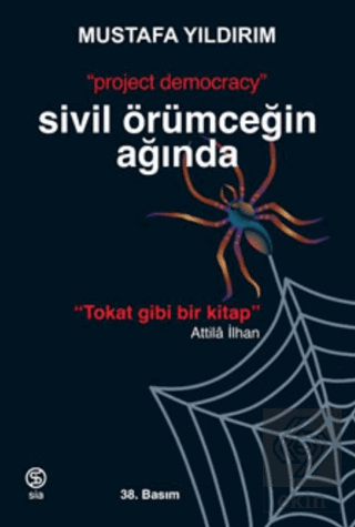 Sivil Örümceğin Ağında