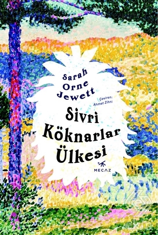 Sivri Köknarlar Ülkesi