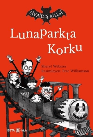 Sivridiş Ailesi - Lunaparkta Korku