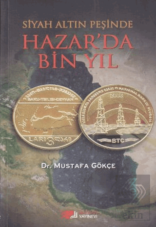 Siyah Altın Peşinde Hazar\'da Bin Yıl