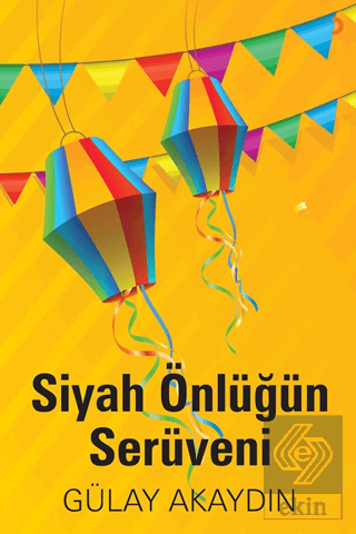 Siyah Önlüğün Serüveni