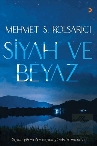 Siyah ve Beyaz