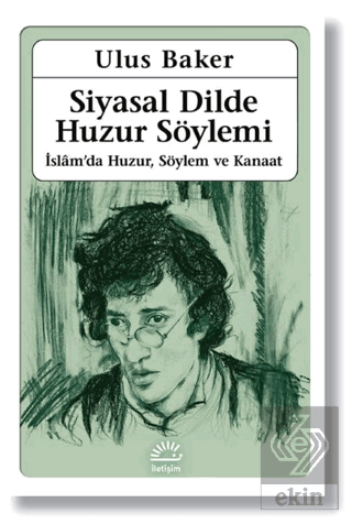 Siyasal Dilde Huzur Söylemi