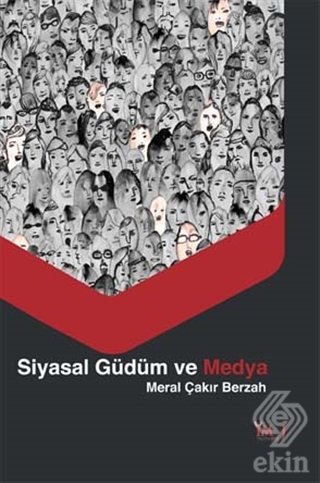 Siyasal Güdüm ve Medya