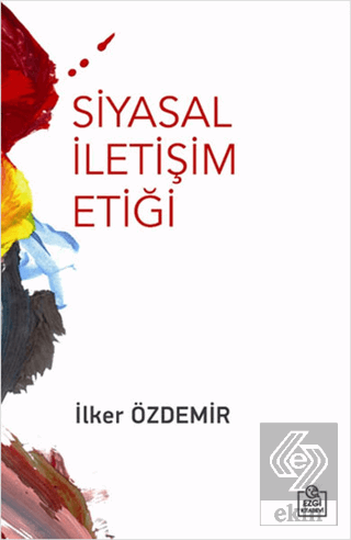 Siyasal İletişim Etiği