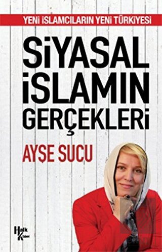 Siyasal İslamın Gerçekleri