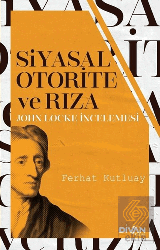 Siyasal Otorite ve Rıza