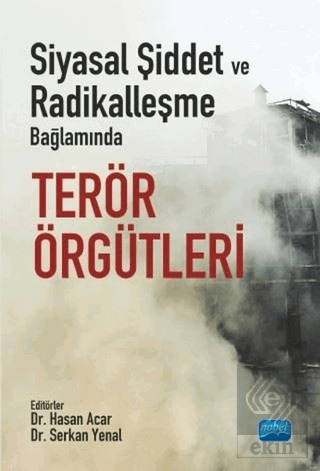 Siyasal Şiddet ve Radikalleşme Bağlamında Terör Ör