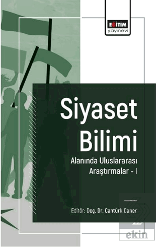 Siyaset Bilimi Alanında Uluslararası Araştırmalar I