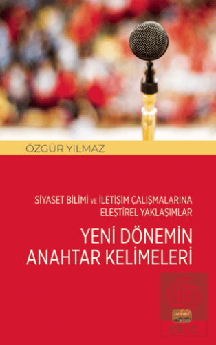 Siyaset Bilimi ve İletişim Çalışmalarına Eleştirel