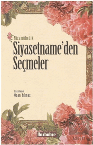 Siyasetname\'den Seçmeler