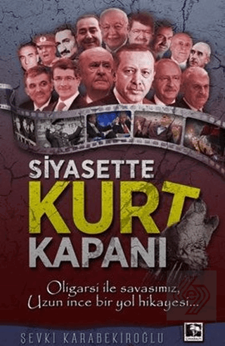 Siyasette Kurt Kapanı