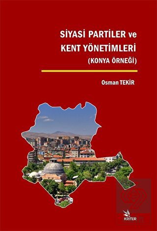 Siyasi Partiler ve Kent Yönetimleri