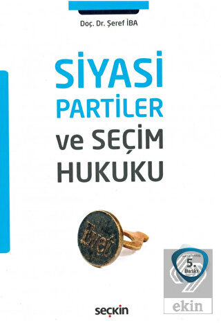 Siyasi Partiler ve Seçim Hukuku