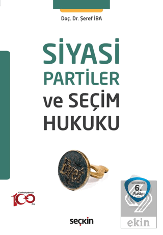 Siyasi Partiler ve Seçim Hukuku