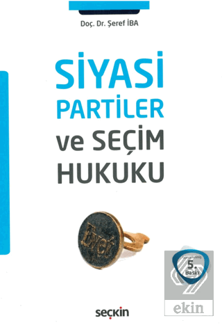 Siyasi Partiler ve Seçim Hukuku