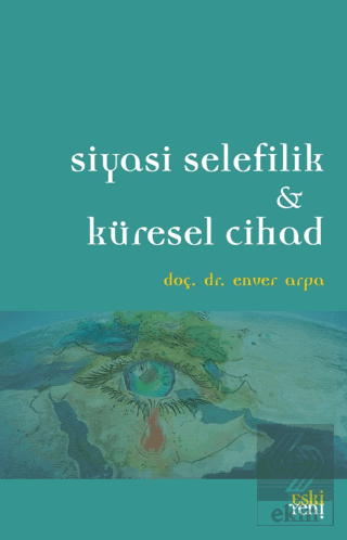 Siyasi Selefilik ve Küresel Cihad