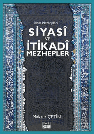 Siyasi ve İtikadi Mezhepler