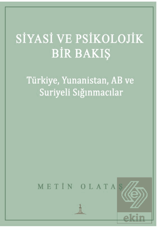 Siyasi ve Psikolojik Bir Bakış: Türkiye, Yunanista