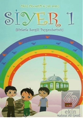 Siyer 1 - Okul Öncesi (4-6 Yaş Arası)