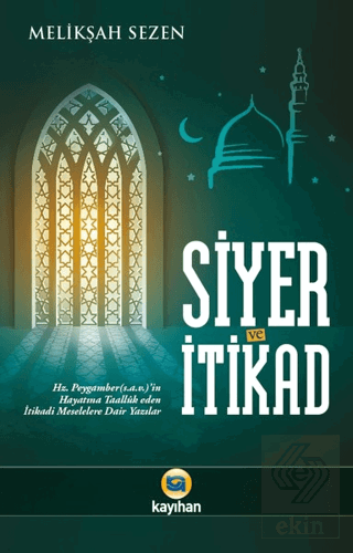 Siyer ve İtikad