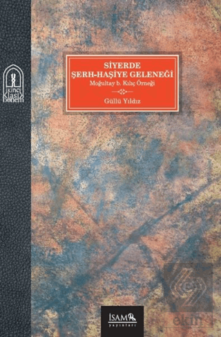 Siyerde Şerh-Haşiye Geleneği