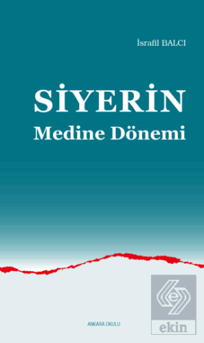 Siyerin Medine Dönemi