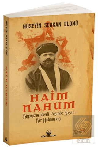 Siyonizm İdeali Peşinde Koşan Bir Hahambaşı: Haim