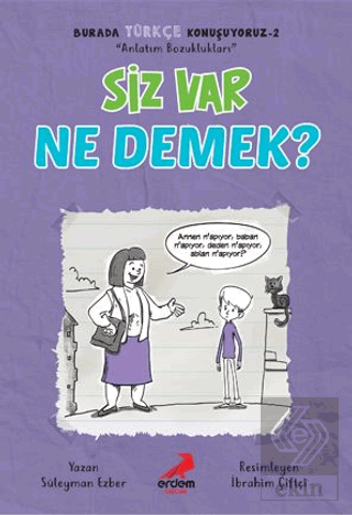 Siz Var Ne Demek? - Burada Türkçe Konuşuyoruz 2