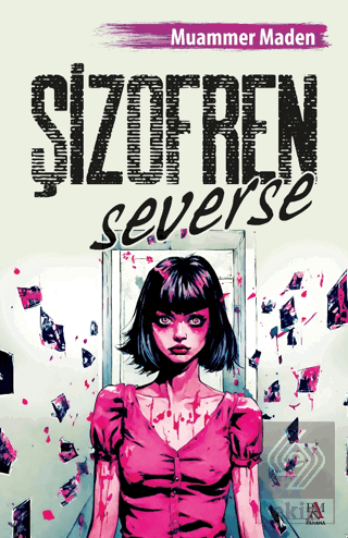 Şizofren Severse