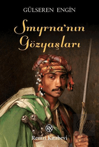 Smyrna\'nın Gözyaşları