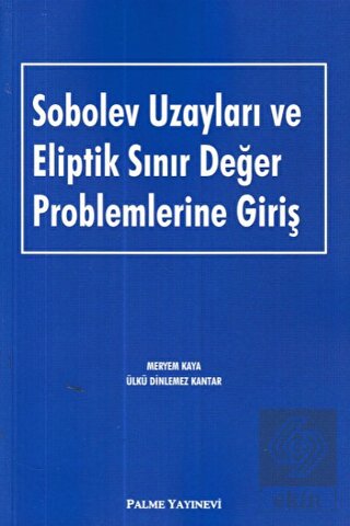 Sobolev Uzayları ve Eliptik Sınır Değer Problemler