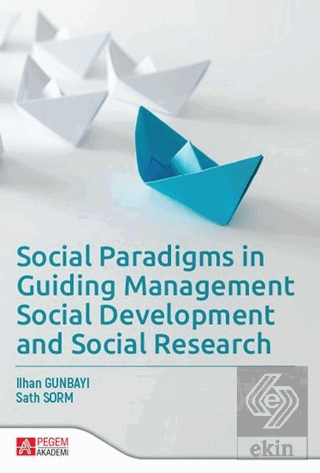 Social Paradigms in Guiding Management Social Deve