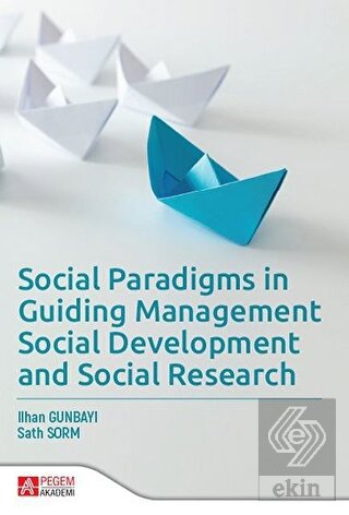 Social Paradigms in Guiding Management Social Deve