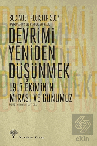 Socialist Register 2017: Devrimi Yeniden Düşünmek