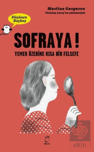 Sofraya! - Düşünen Baykuş