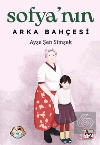 Sofya'nın Arka Bahçesi