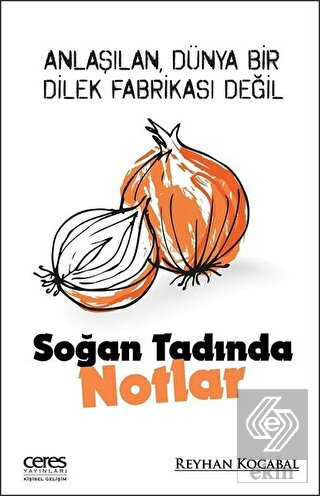 Soğan Tadında Notlar