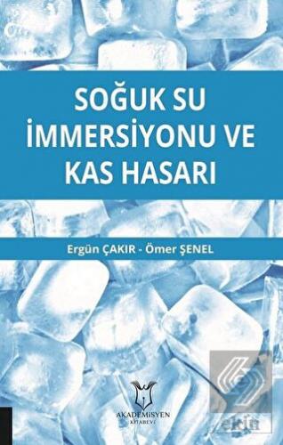 Soğuk Su İmmersiyonu ve Kas Hasarı