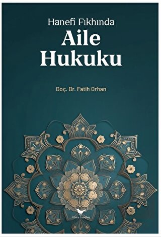 Soğuksun Hanefi Fıkhında Aile Hukuku