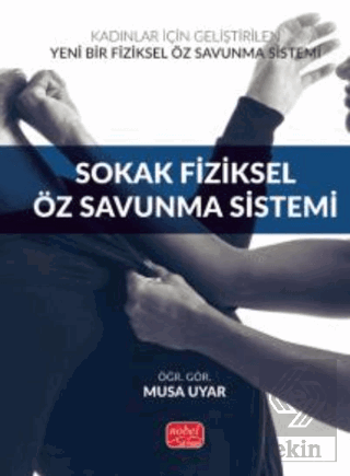 Sokak Fiziksel Öz Savunma Sistemi