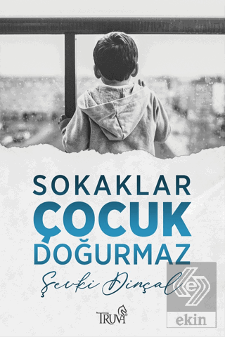 Sokaklar Çocuk Doğurmaz