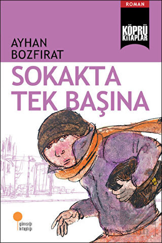 Sokakta Tek Başına