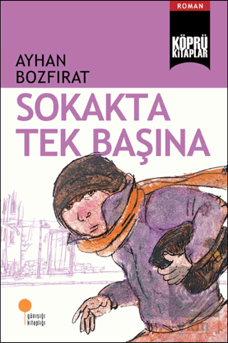 Sokakta Tek Başına