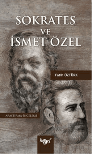 Sokrates ve İsmet Özel