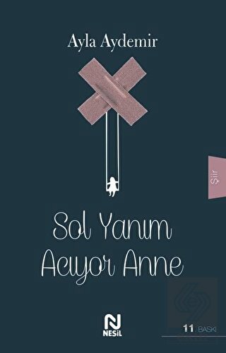 Sol Yanım Acıyor Anne